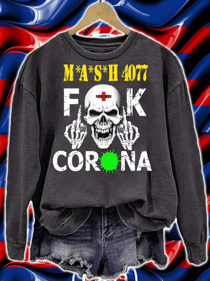 Skull 4077th MASH Fuck Coronavirus t-shirt sweatshirt