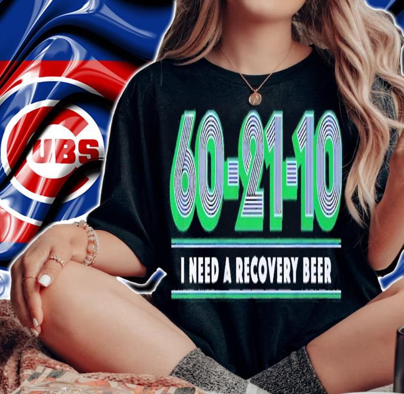 60-21-10 I need a recovery beer Dallas Basketball shirt t-shirt woman shirt