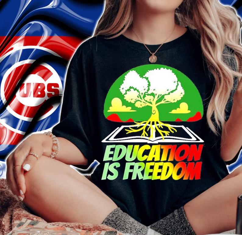 Black History Education Is Freedom Shirt t-shirt woman shirt