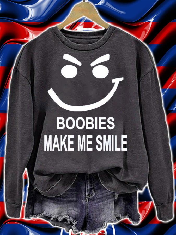 Boobies Make Me Smile Shirt t-shirt sweatshirt