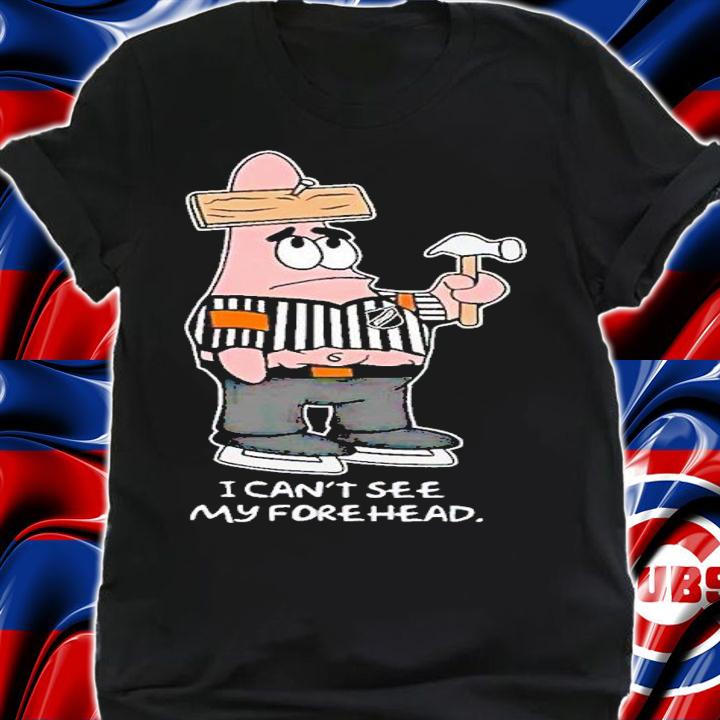 Bring hockey back I can't see my forehead shirt t-shirt shirt