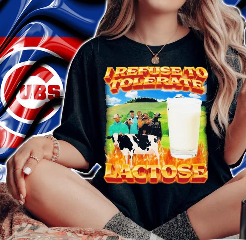 I refuse to tolerate lactose shirt t-shirt woman shirt