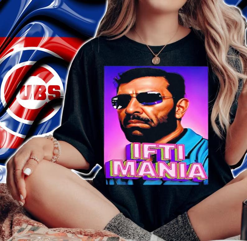 Iftikhar Ahmad Ifti Mania t-shirt woman shirt