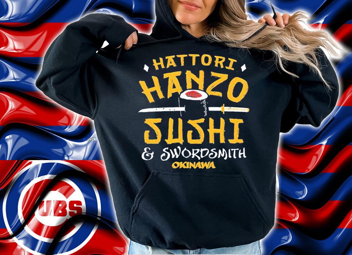 Hattori Hanzo Sushi and Swordsmith shirt t-shirt hoodie