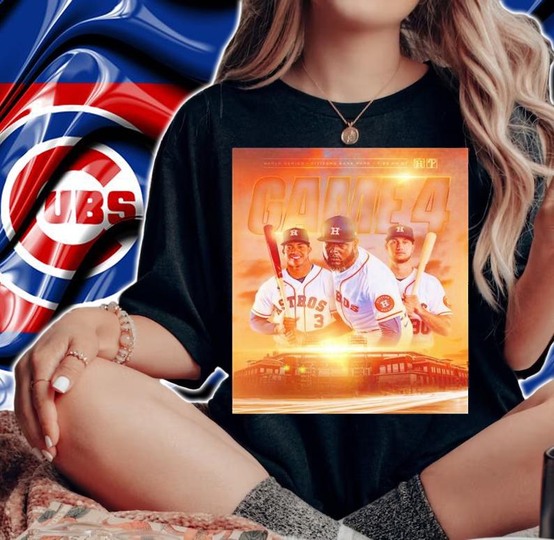 Houston Astros Game 4 MLB World Series 2022 Shirt t-shirt woman shirt