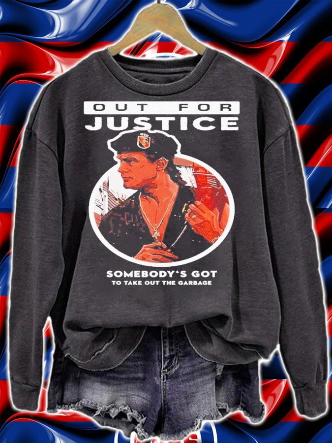 Out For Justice Movie Somebody's Got To Take Out The Garbage Shirt t-shirt