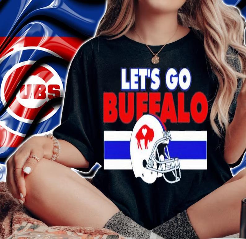 Let's Go Buffalo The Helmet Team Buffalo Bills Shirt t-shirt