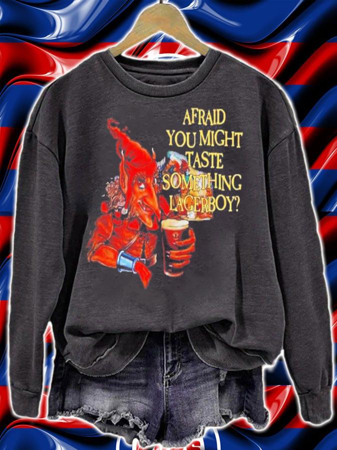 Afraid You Might Taste Something Lagerboy Hobgoblin Beer Shirt t-shirt