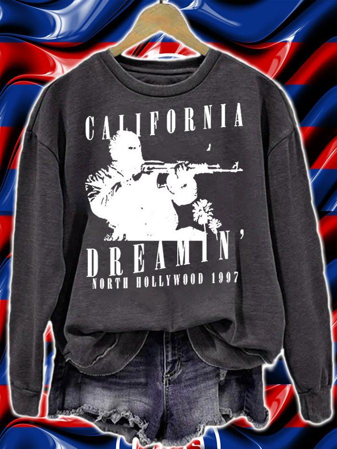 California Dreamin North Hollywood 1997 T-Shirt t-shirt