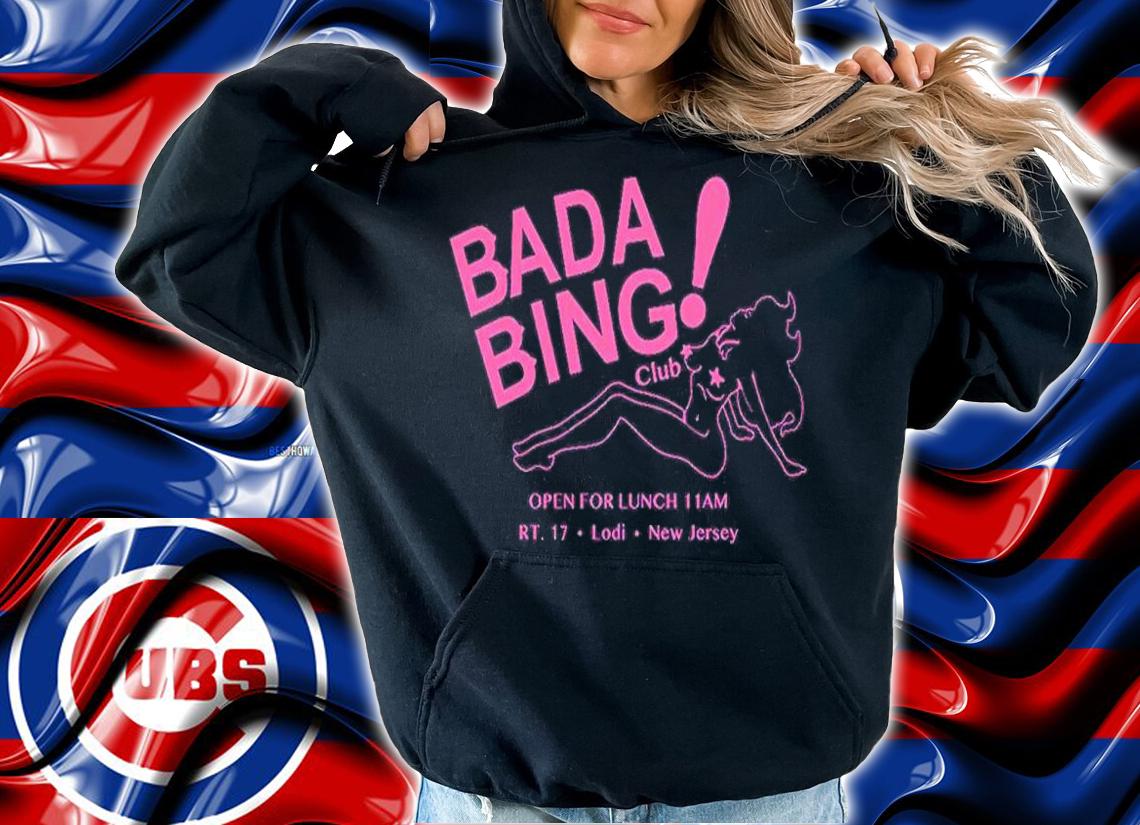 The Sopranos Bada Bing Club Lodi New Jersey Shirt t-shirt hoodie
