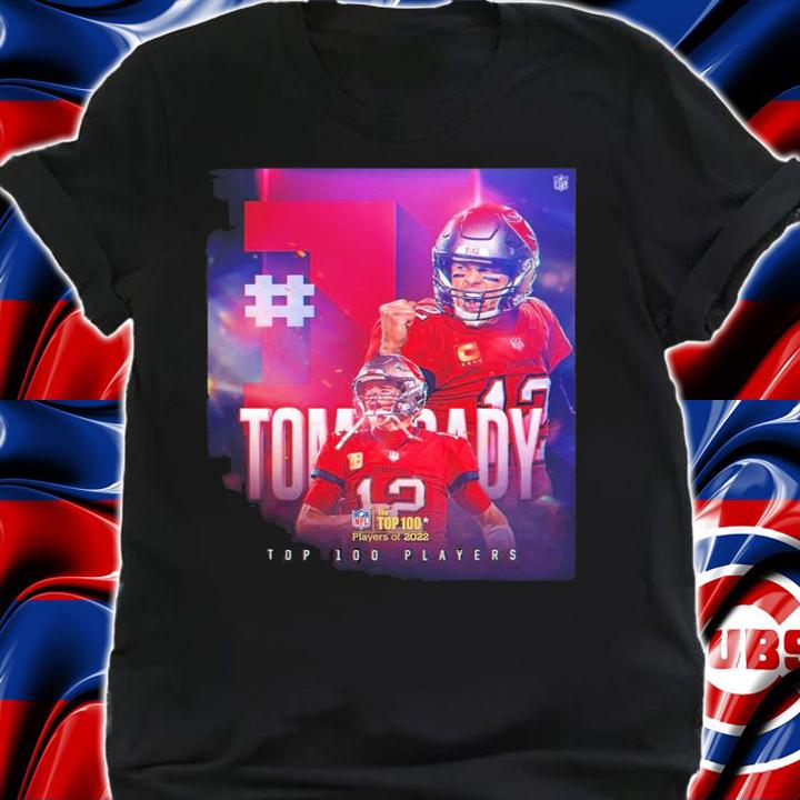 Tom Brady The top 100 players of 2022 poster shirt t-shirt