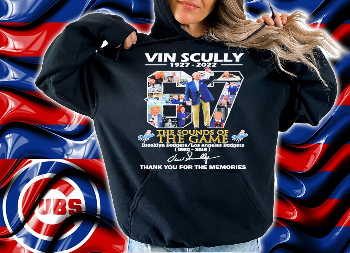 Vin Scully 1927 2022 the sounds of the game 1950 2016 thank you for the memories shirt t-shirt hoodie