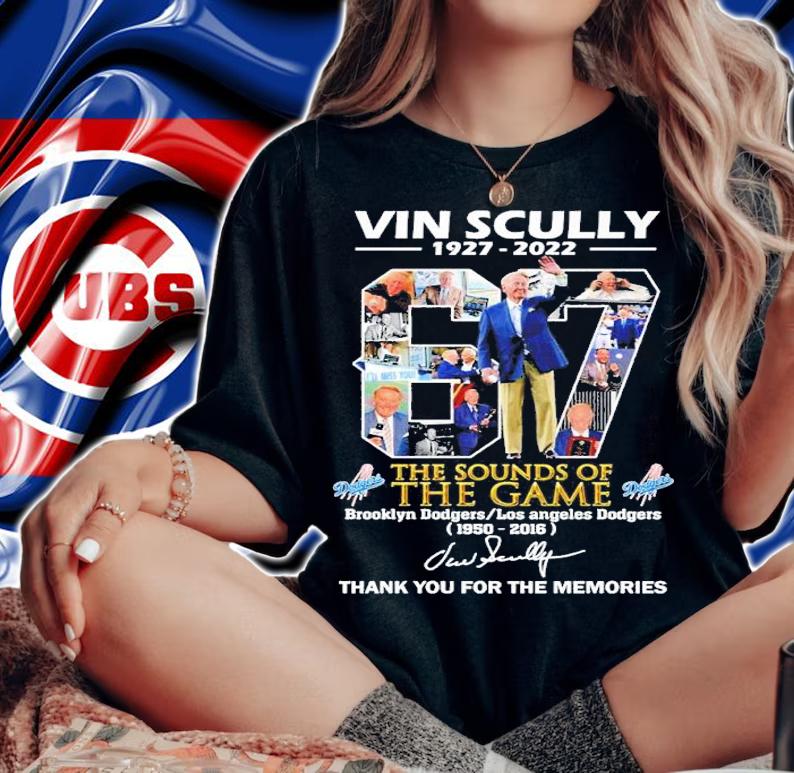 Vin Scully 1927 2022 the sounds of the game 1950 2016 thank you for the memories shirt t-shirt woman shirt