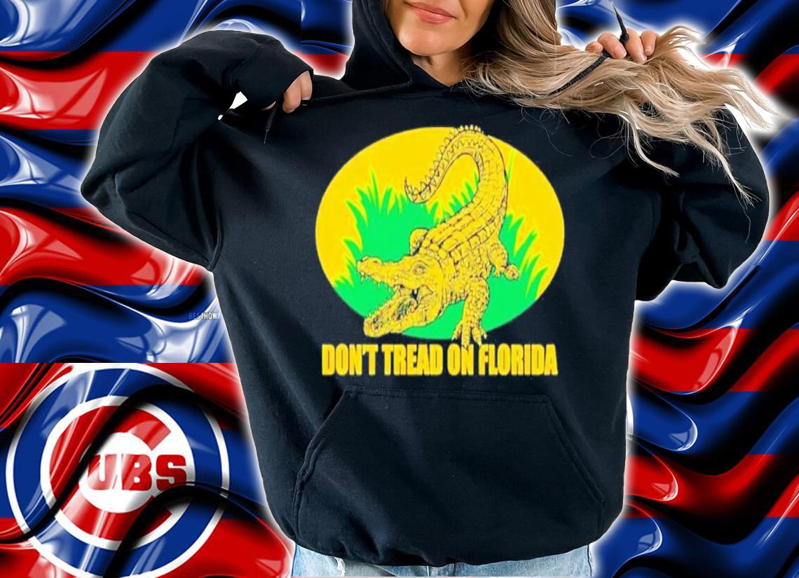 Don't Tread on Florida Gator Shirt t-shirt