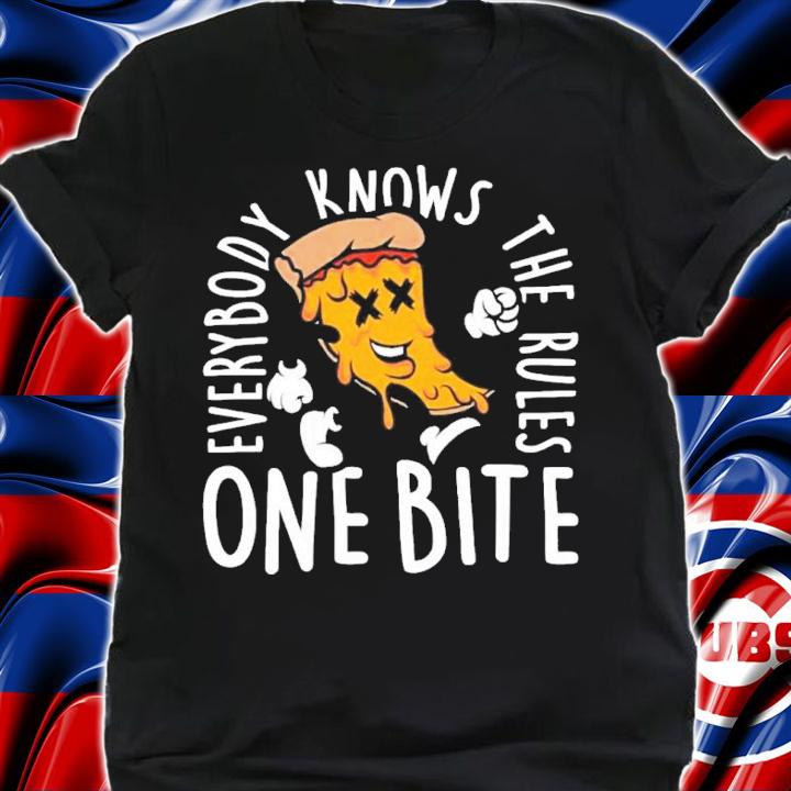 Everyone Knows By The Rules One Bite Shirt t-shirt shirt