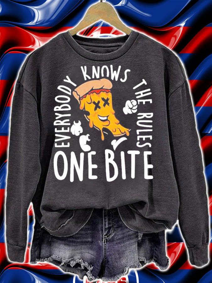 Everyone Knows By The Rules One Bite Shirt t-shirt sweatshirt