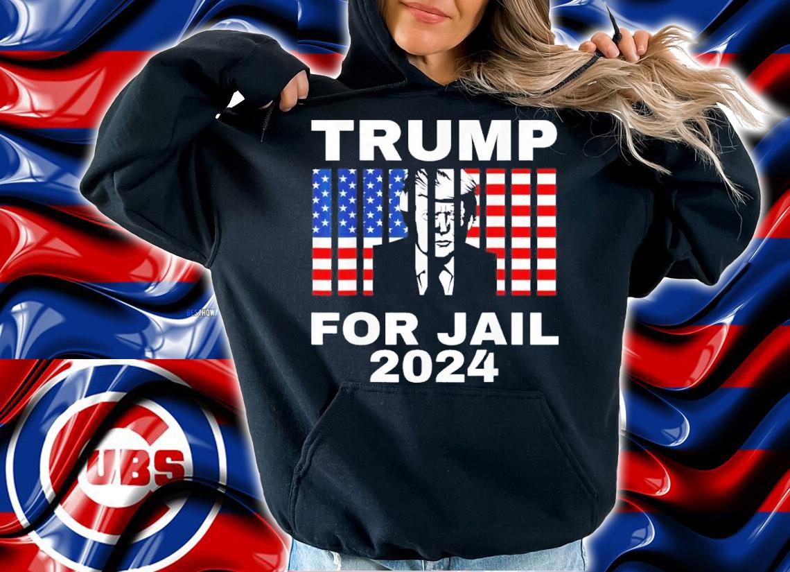 FBI Searches Florida Trump Home Trump For Jail 2024 Anti-Trump t-shirt hoodie