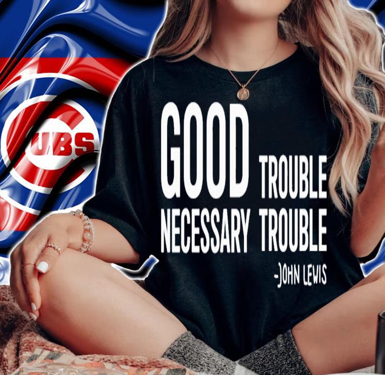 Gabriel Bosslet Brandy Good Necessary Trouble T-Shirt t-shirt woman shirt