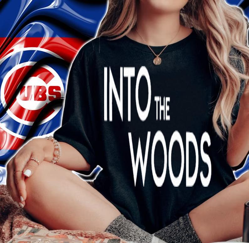 Into The Woods Shirt t-shirt