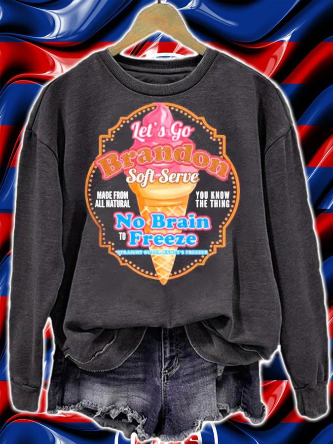 Lets Go Brandon Soft Serve Ice Cream No Brain Freeze Shirt t-shirt