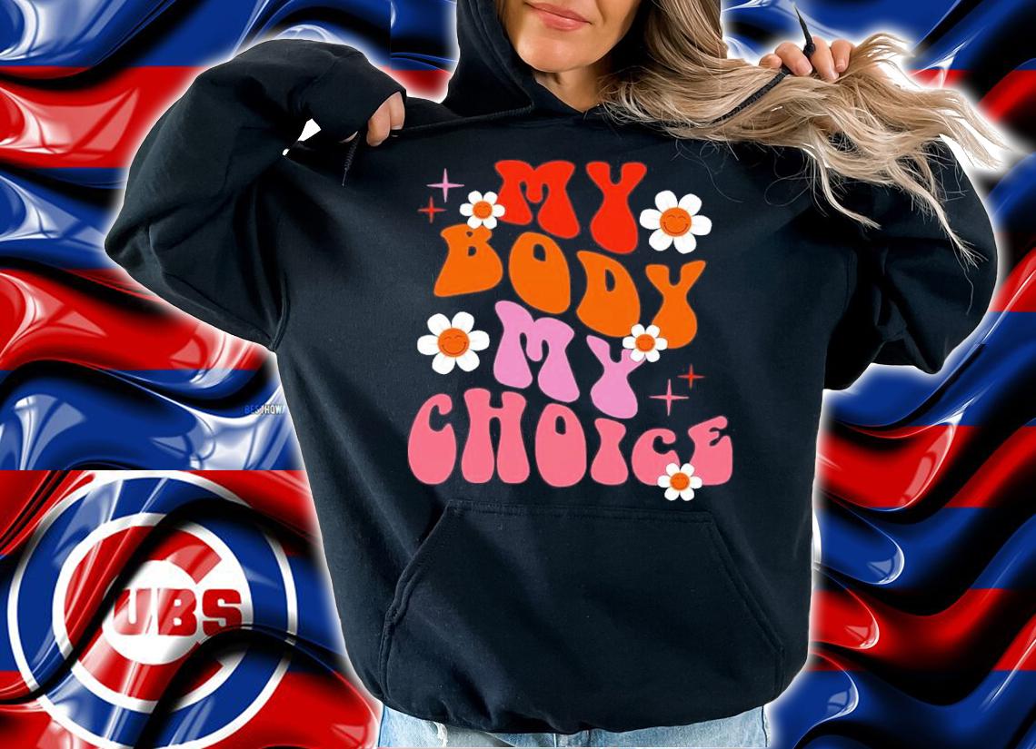 My Body Choice Roe V Wade Pro Shirt t-shirt