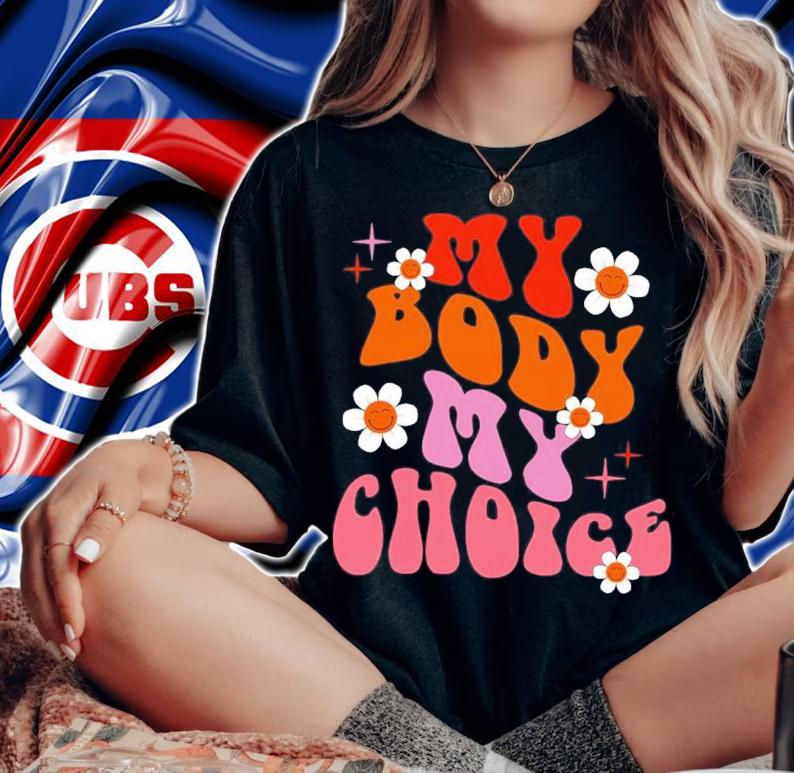 My Body Choice Roe V Wade Pro Shirt t-shirt