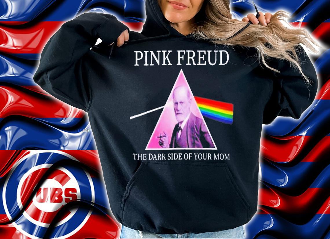 Psychology Pink Freud The Dark Side Of Your Mom T-Shirt t-shirt