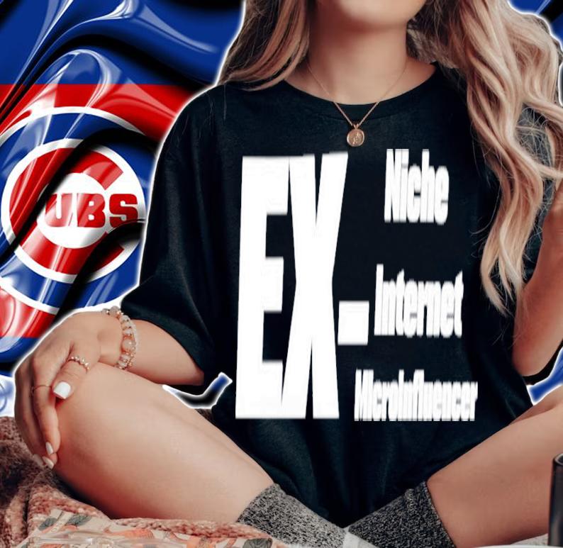 Niche Internet Microinfluencer Shirt t-shirt