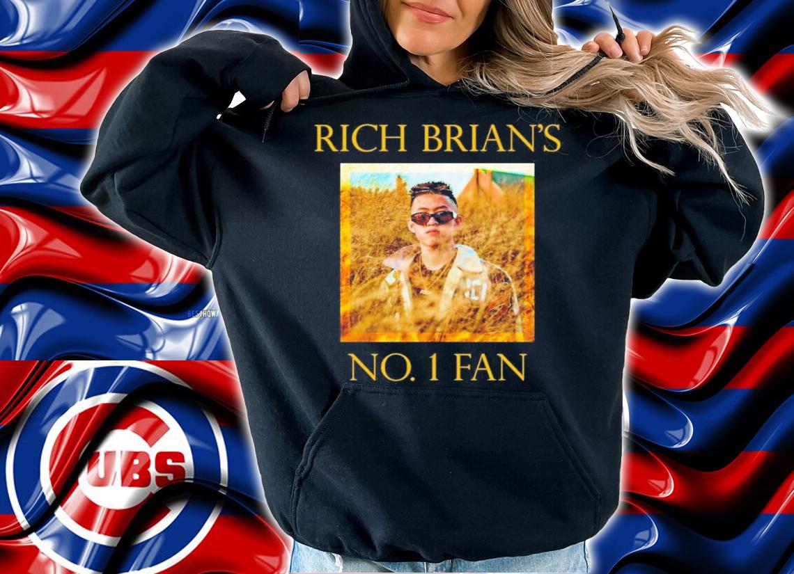 No. 1 Fan Rich Brian Shirt t-shirt hoodie