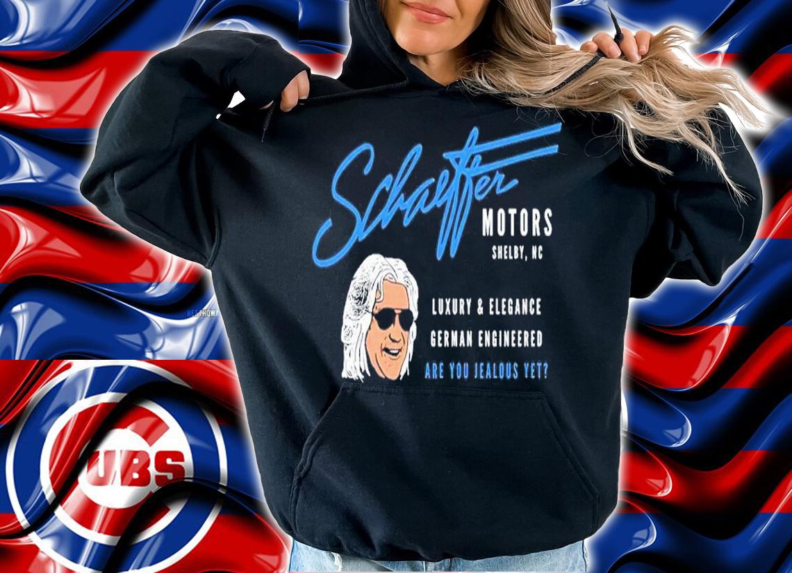 Schaeffer Motors Shelby NC Luxury And Elegance German Engineered Shirt t-shirt hoodie