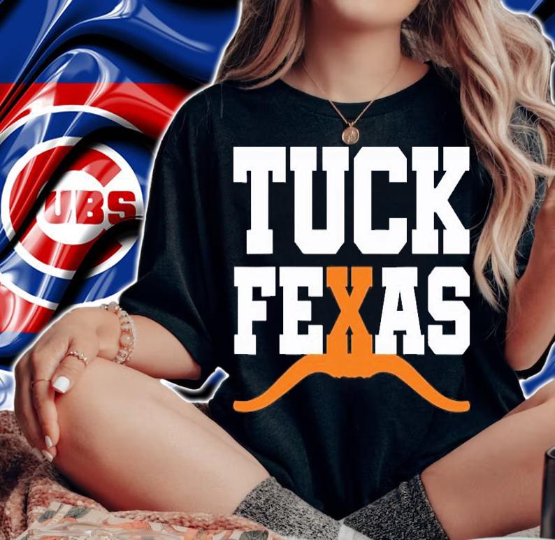 Tuck Fexas shirt, hoodie, sweater and tank top t-shirt
