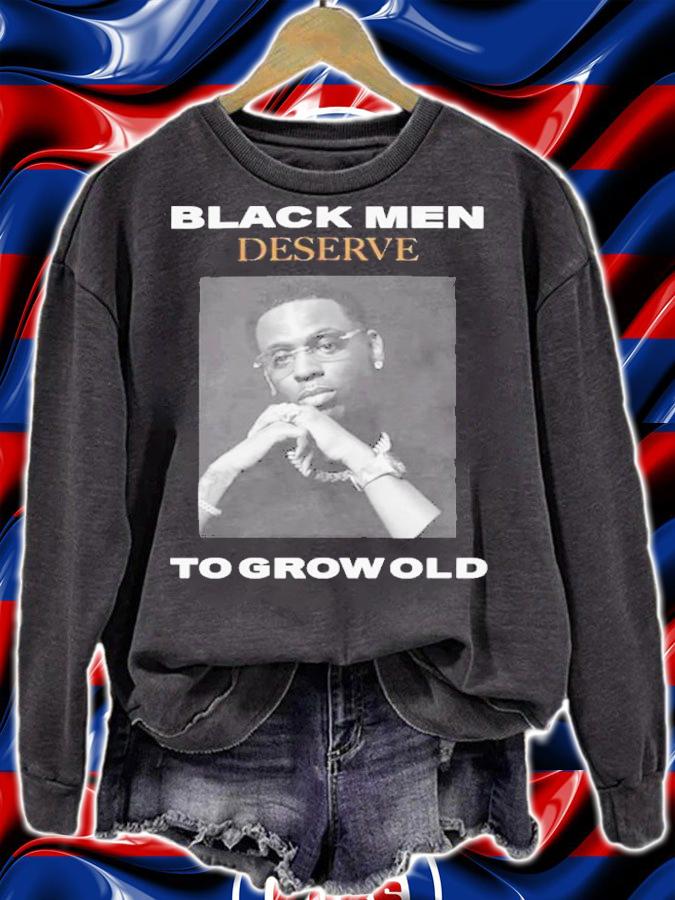 Young Dolph Black Men Deserve To Grow Old Shirt t-shirt