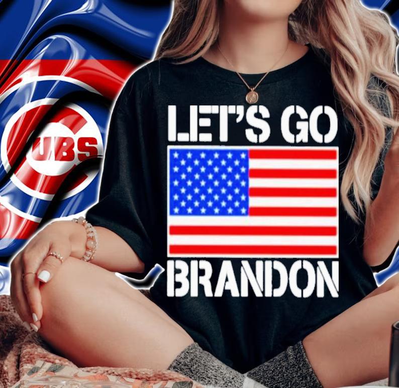 Trending 2022 Lets Go Brandon American flag Shirt t-shirt woman shirt
