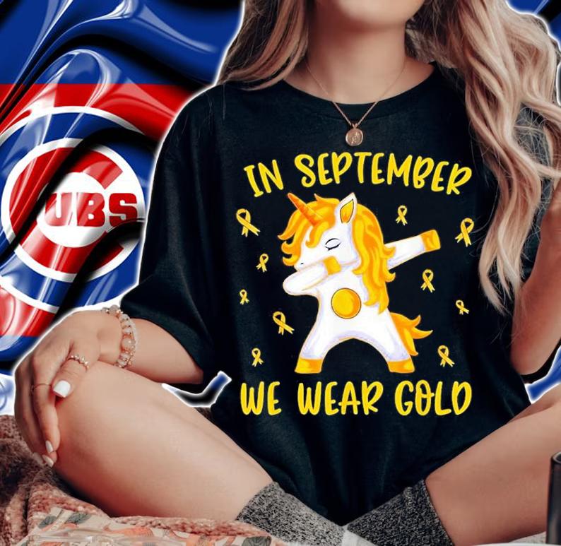 Unicorn Dabbing In September We Wear Gold Childhood Cancer Awareness Shirt t-shirt