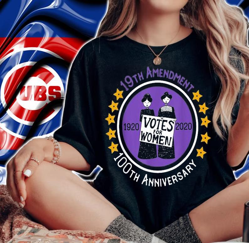 19th Amendment XIX Suffragette 100th Anniversary Feminist T-Shirt t-shirt woman shirt