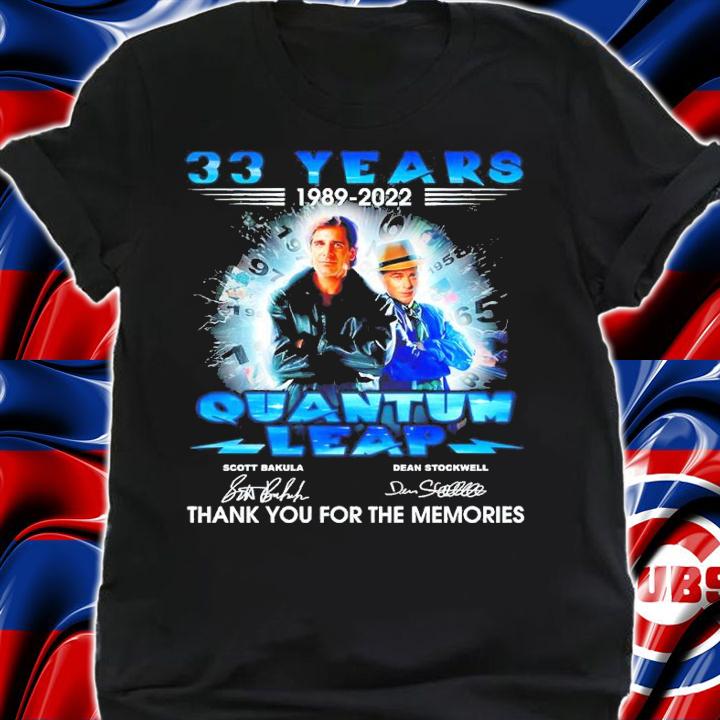 33 years 1989-2022 Quantum Leap signatures shirt t-shirt shirt