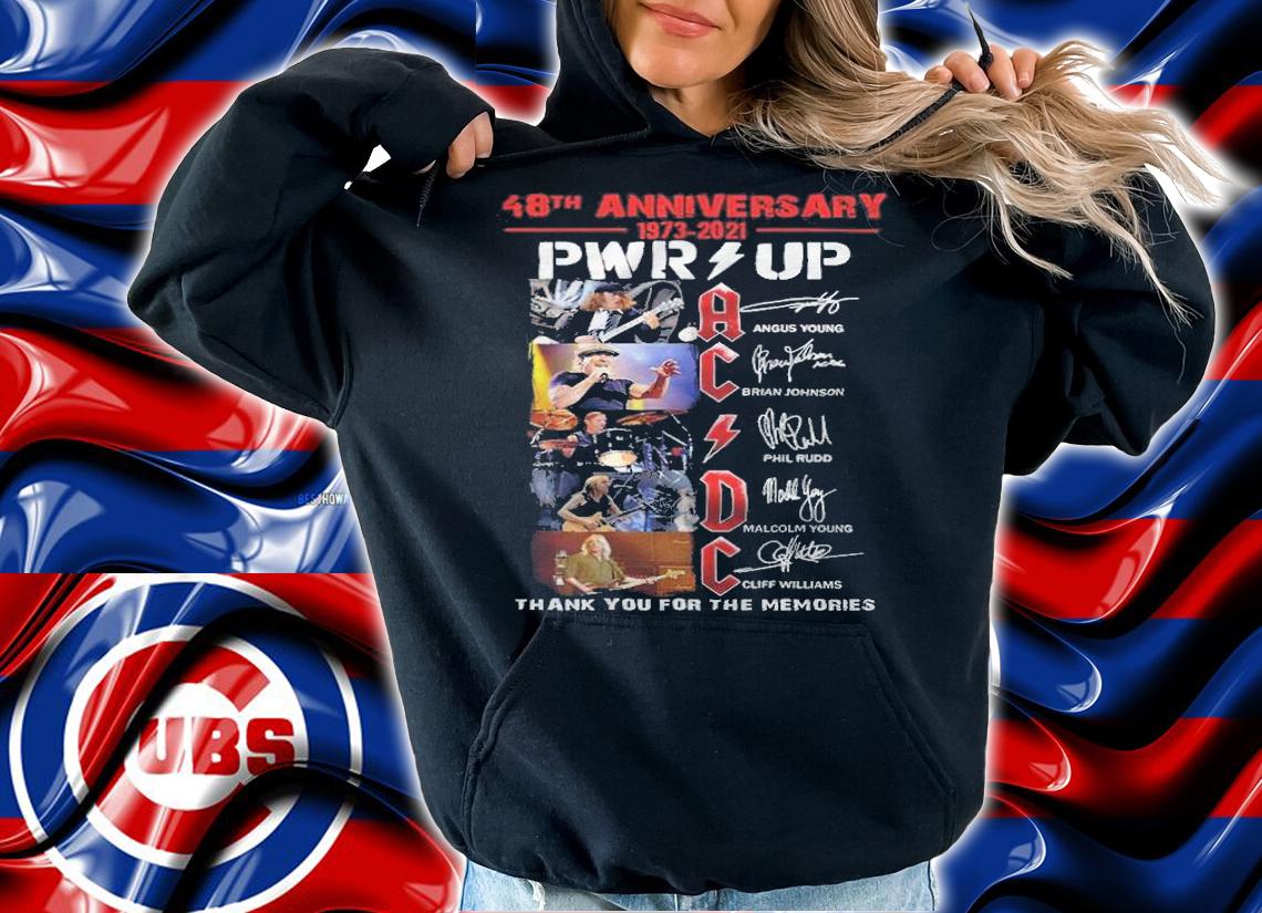 48th Anniversary 1973-2021 PWR UP ACDC Signatures Thank You For The Memories Shirt t-shirt hoodie