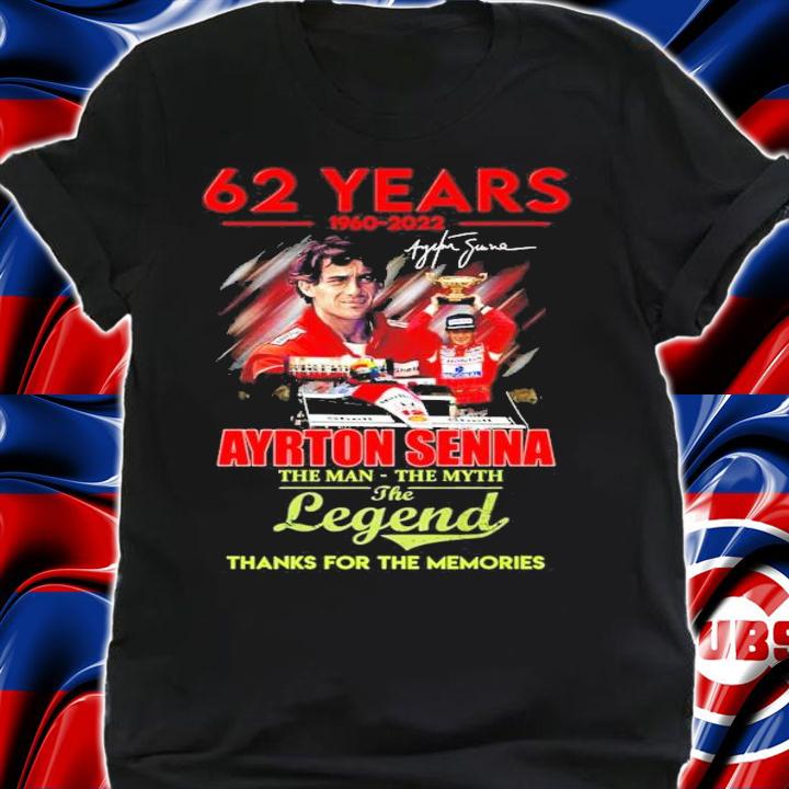 62 Years 1960-2022 Ayrton Senna The Man The Myth The Legend Signatures Thank You For The Memories Shirt t-shirt