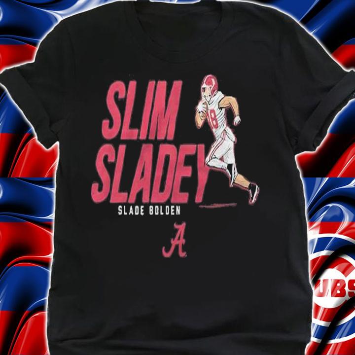 Alabama Slade Bolden Slim Sladey Shirt t-shirt shirt