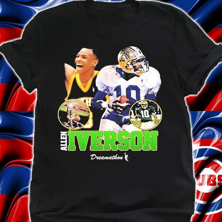Allen Iverson Dreamathon Shirt Dreamathon Merch A.I High School Dreams T-Shirt t-shirt shirt