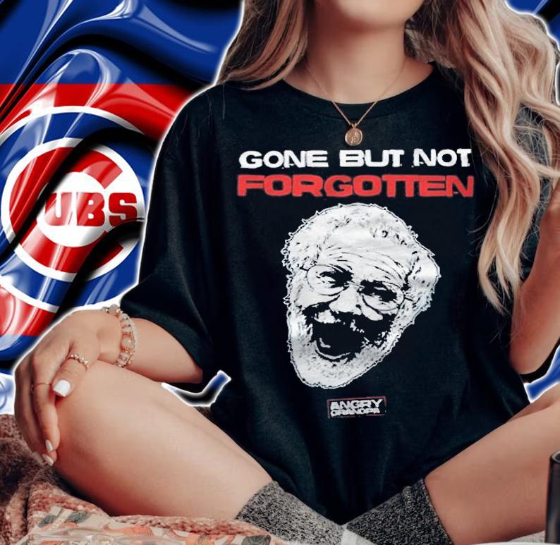 Angry Grandpa gone but not forgotten T-shirt t-shirt woman shirt