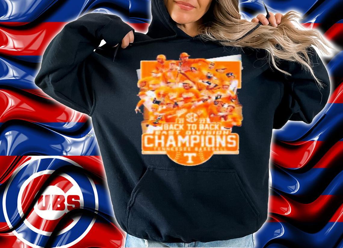 Back To Back East Division Champions Tennessee Baseball 2021-2022 Shirt t-shirt hoodie