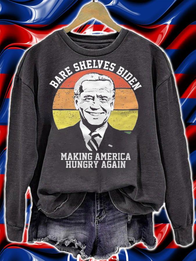 Bare Shelves Biden Making America Hungry Again Joe Biden T-Shirt t-shirt sweatshirt