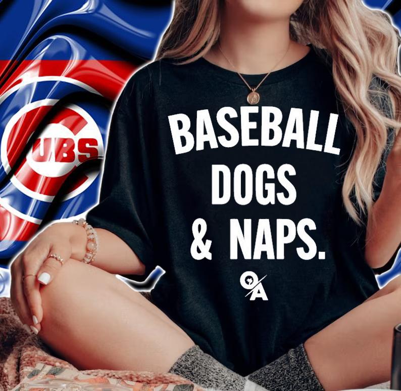 Baseball Dogs And Naps T-Shirt t-shirt