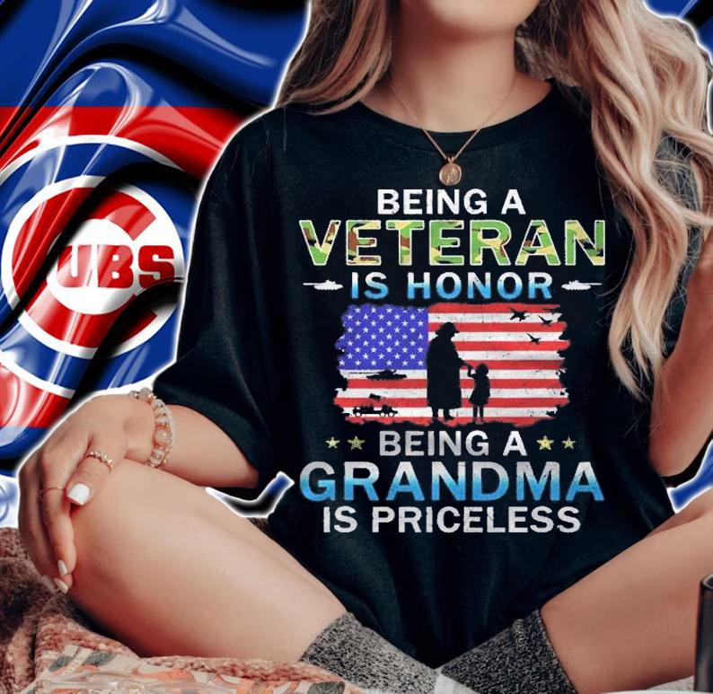 Being A Veteran Is Honor, Grandma Is Priceless-Proud Grandma shirt t-shirt woman shirt