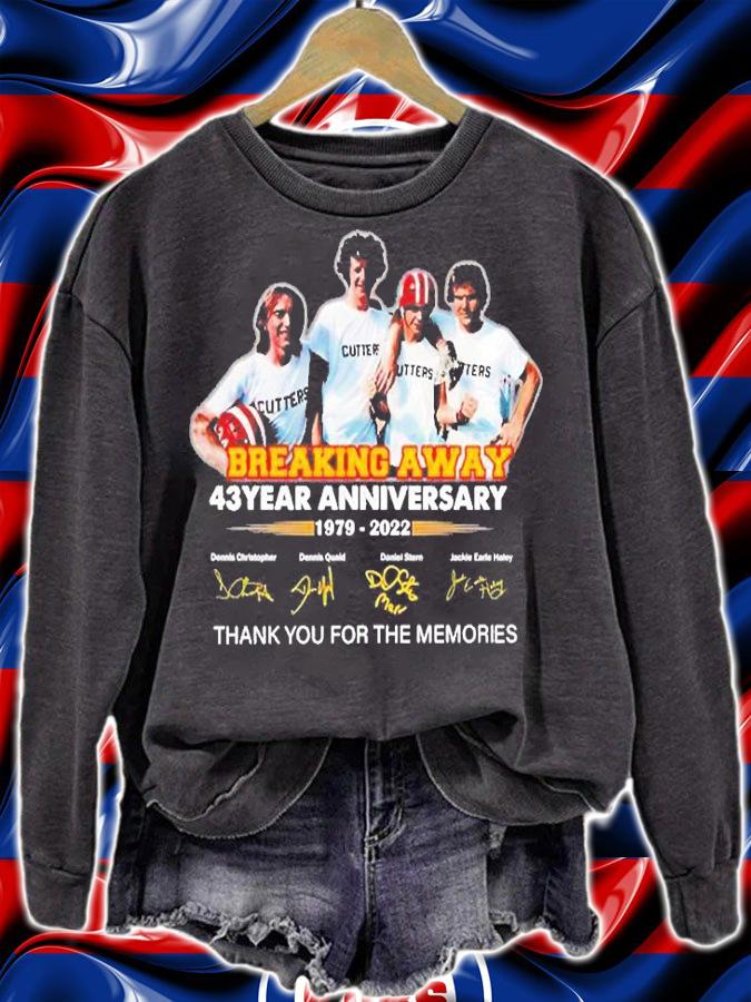 Breaking Away 43 year anniversary 1979 2022 thank you for the memories shirt t-shirt sweatshirt