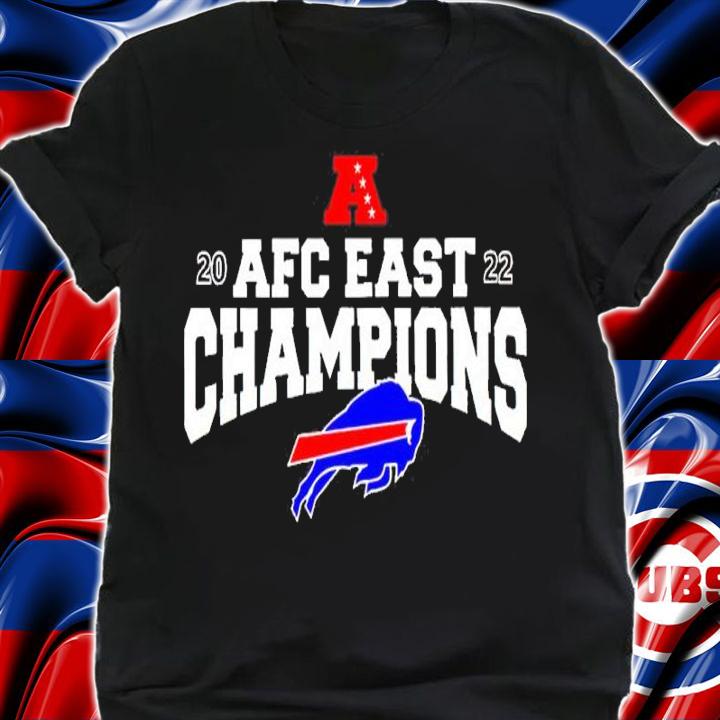 Buffalo Bills Wins Champions 2022 AFC East Champions Shirt t-shirt