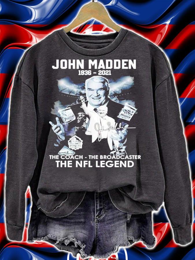 John Madden 1936-2021 the coach the broadcast the NFL legend signature shirt t-shirt