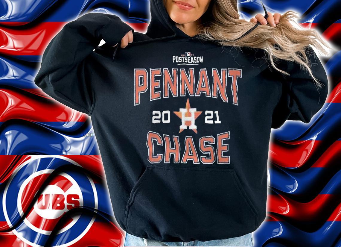 Houston Astros 2021 Postseason Pennant Chase shirt t-shirt hoodie