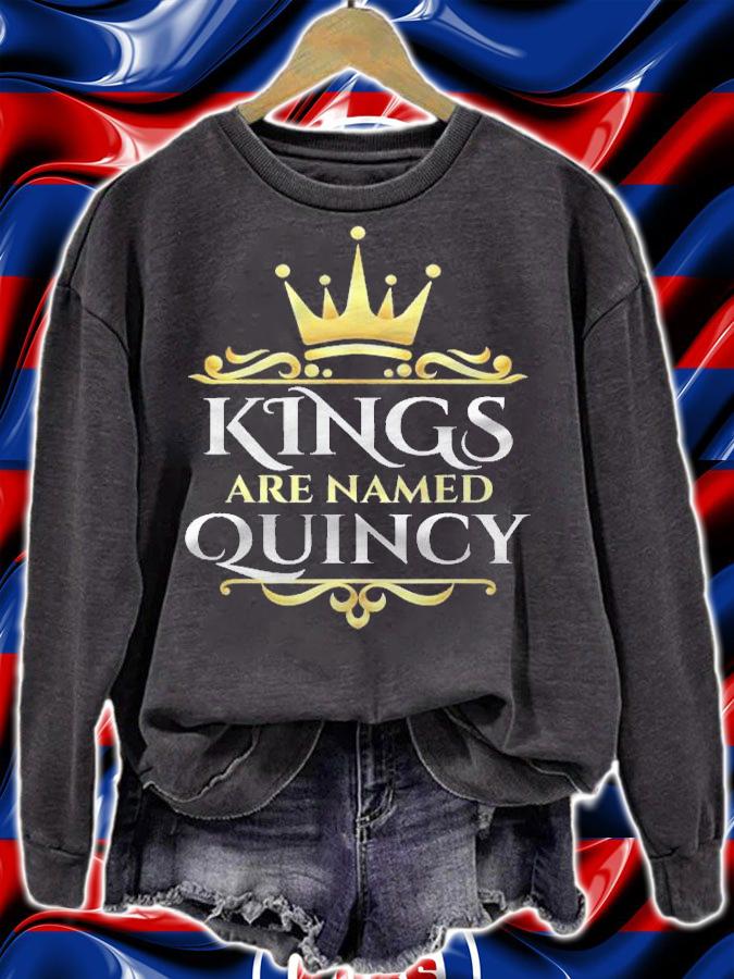 Kings Are Named Quincy Personalized Custom Shirt t-shirt